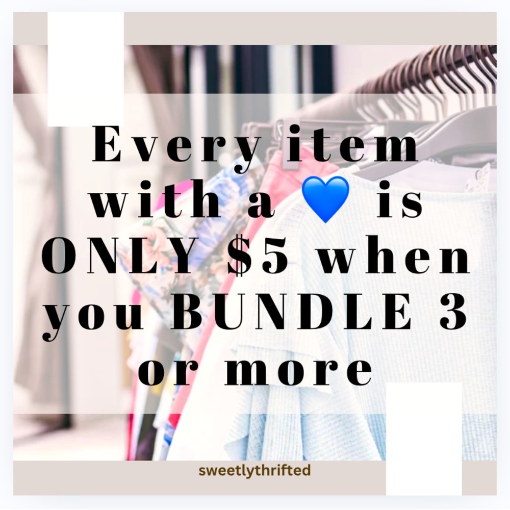 Items with a 💙 are only $5 when bundled with at least two other 💙
